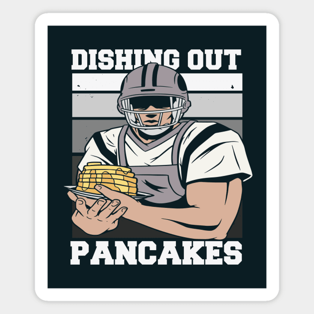 Offensive Lineman Dishing Out Pancakes // Funny Football O Line Meme Magnet by SLAG_Creative